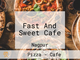 Fast And Sweet Cafe