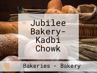 Jubilee Bakery- Kadbi Chowk