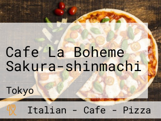 Cafe La Boheme Sakura-shinmachi