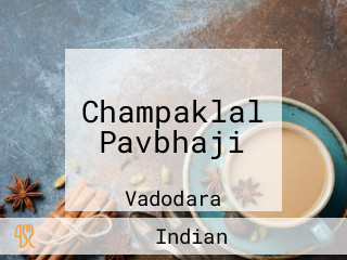 Champaklal Pavbhaji