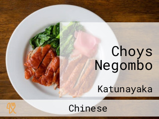Choys Negombo