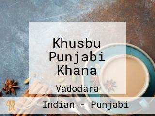 Khusbu Punjabi Khana