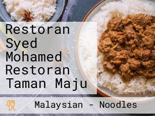 Restoran Syed Mohamed Restoran Taman Maju