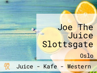 Joe The Juice Slottsgate