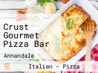 Crust Gourmet Pizza Bar