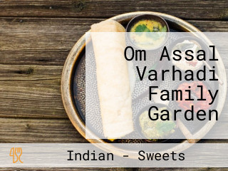 Om Assal Varhadi Family Garden