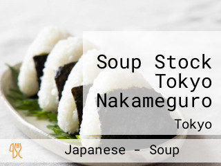 Soup Stock Tokyo Nakameguro