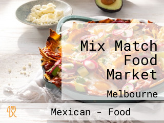 Mix Match Food Market