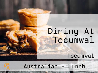 Dining At Tocumwal