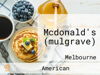 Mcdonald's (mulgrave)