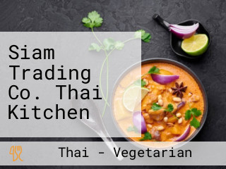 Siam Trading Co. Thai Kitchen
