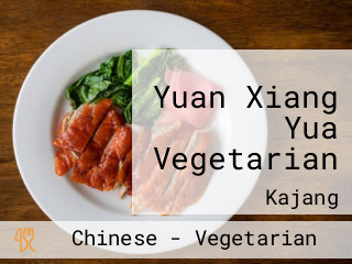 Yuan Xiang Yua Vegetarian