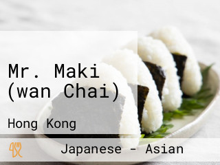 Mr. Maki (wan Chai)