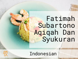 Fatimah Subartono Aqiqah Dan Syukuran