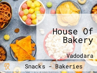 House Of Bakery
