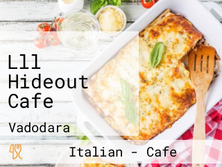 Lll Hideout Cafe