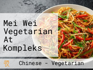 Mei Wei Vegetarian At Kompleks Sri Selera Bayan Měi Wèi Sù Shí