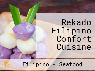 Rekado Filipino Comfort Cuisine