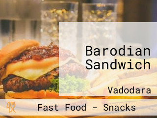 Barodian Sandwich