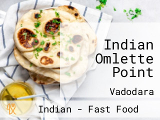 Indian Omlette Point