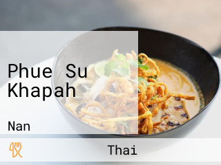 Phue Su Khapah