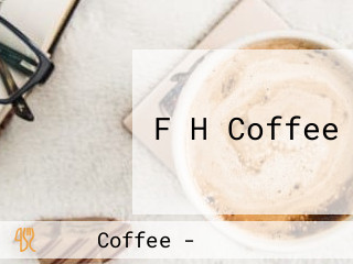 F H Coffee