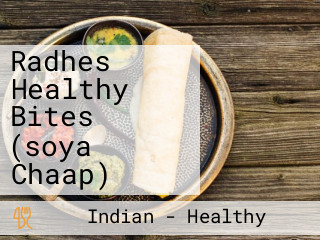 Radhes Healthy Bites (soya Chaap)