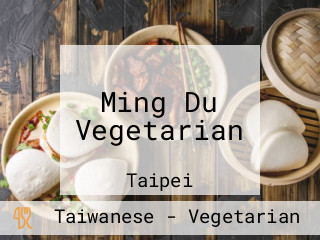 Ming Du Vegetarian
