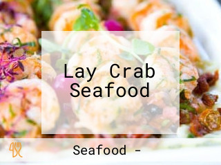 Lay Crab Seafood