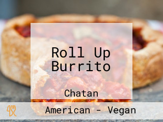 Roll Up Burrito
