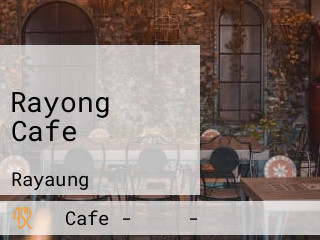 Rayong Cafe