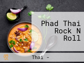 Phad Thai Rock N Roll
