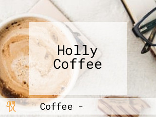 Holly Coffee