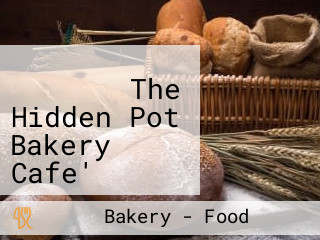 ร้านกาแฟ ภูเก็ต The Hidden Pot Bakery Cafe'