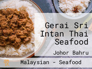 Gerai Sri Intan Thai Seafood