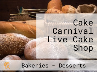 Cake Carnival Live Cake Shop