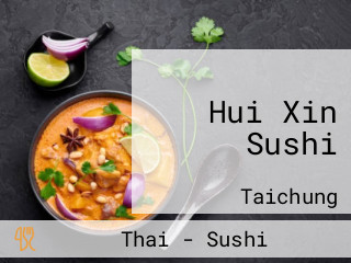 Hui Xin Sushi