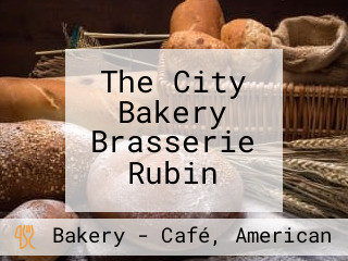 The City Bakery Brasserie Rubin