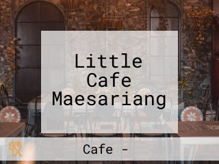 Little Cafe Maesariang