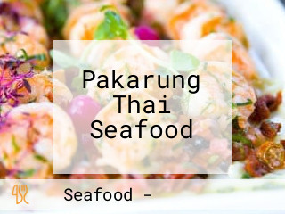 Pakarung Thai Seafood