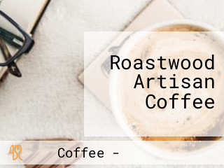 Roastwood Artisan Coffee