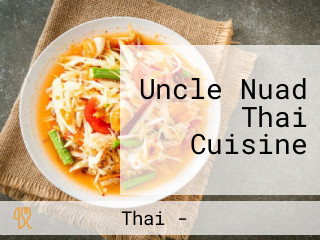 Uncle Nuad Thai Cuisine