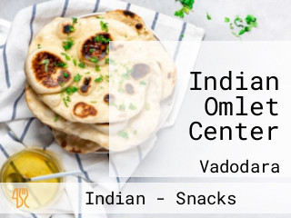 Indian Omlet Center