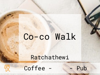 Co-co Walk