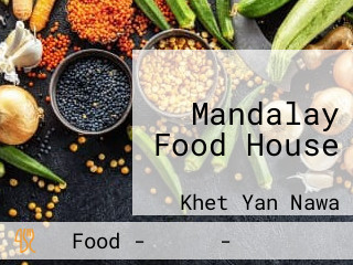 Mandalay Food House