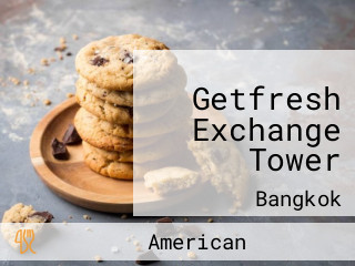 Getfresh Exchange Tower