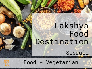 Lakshya Food Destination
