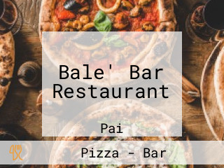 Bale' Bar Restaurant