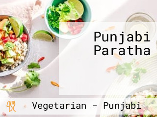 Punjabi Paratha ಪಂಜಾಬಿ ಪರಾಠ