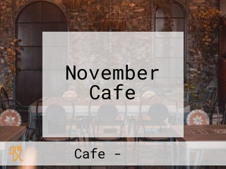 November Cafe